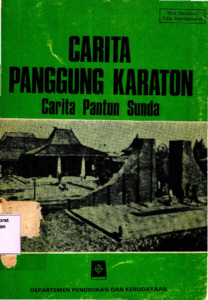 Carita panggung karaton carita pantun Sunda Repositori